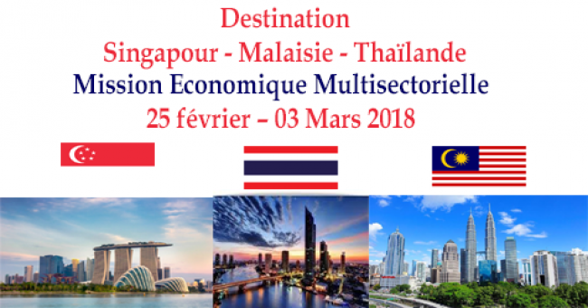  Mission économique multisectorielle  à Singapour, Malaisie et Thaïlande 