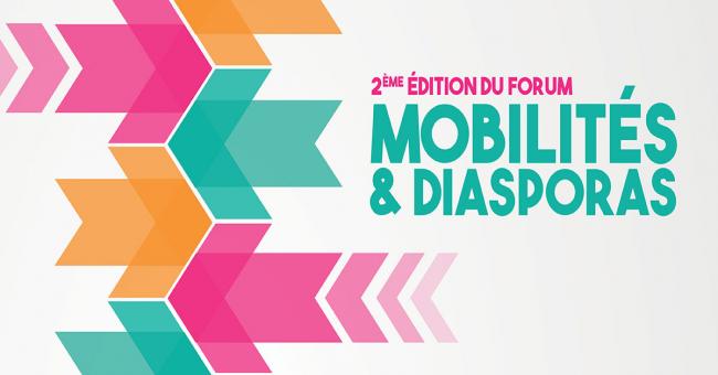 Forum « Mobilités et diasporas »