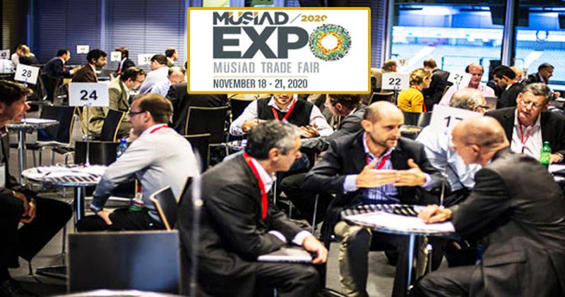 MÜSIAD EXPO 2020 : B2B Meetings Tuniso-Turque à Istanbul du 18 au 21 Novembre 2020