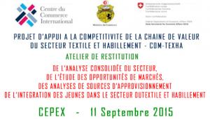Atelier de restitution : Projet de renforcement de la compétitivité de la chaîne de valeurs du secteur Textile et Habillement
